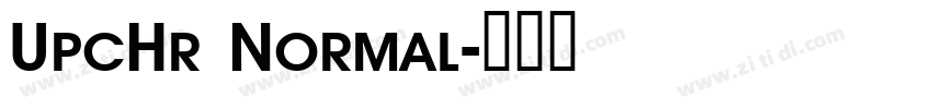 UpcHr Normal字体转换
